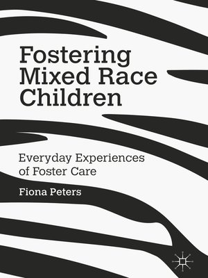 cover image of Fostering Mixed Race Children